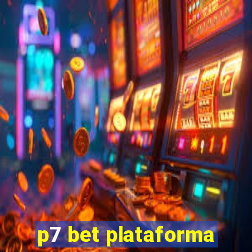 p7 bet plataforma