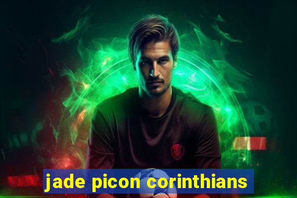 jade picon corinthians