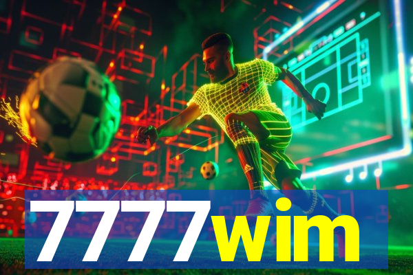 7777wim