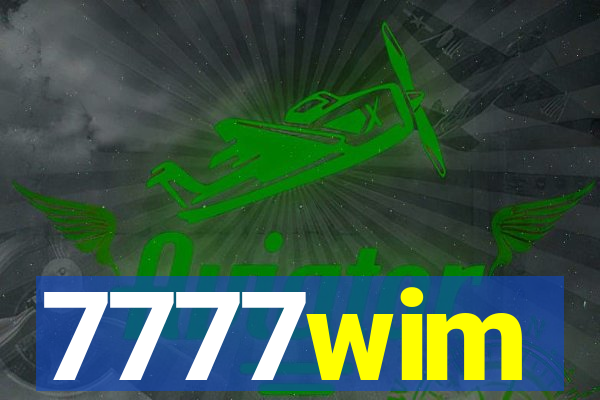 7777wim