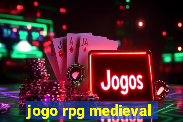 jogo rpg medieval