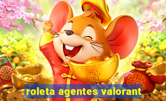 roleta agentes valorant