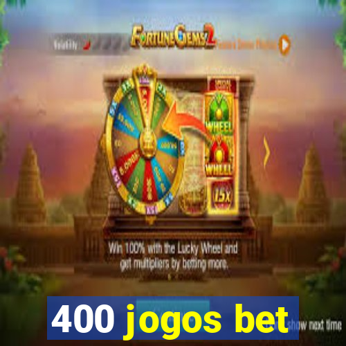 400 jogos bet