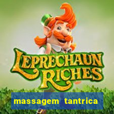 massagem tantrica perto de mim