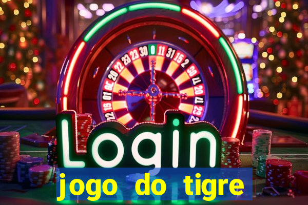 jogo do tigre deposito minimo 1 real