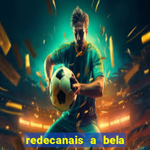 redecanais a bela e a fera