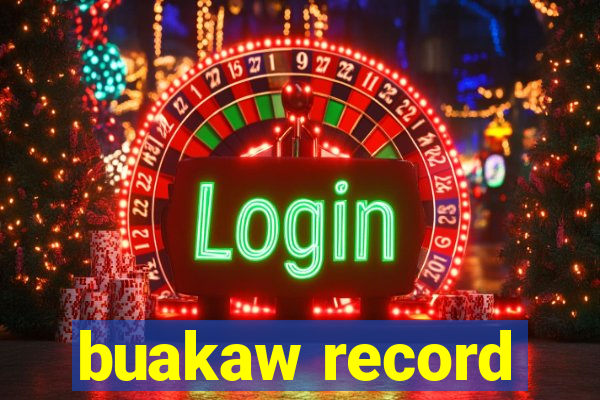 buakaw record