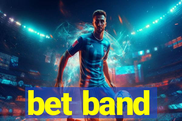 bet band