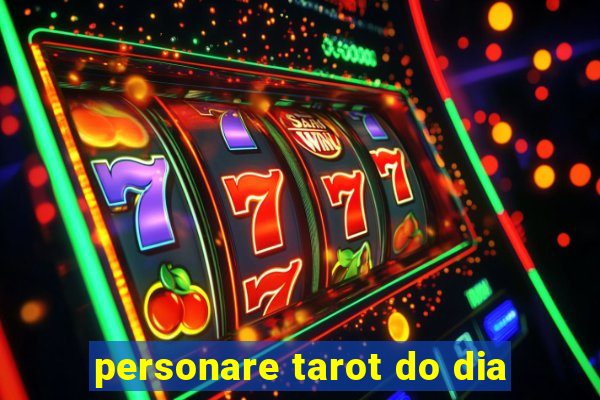 personare tarot do dia