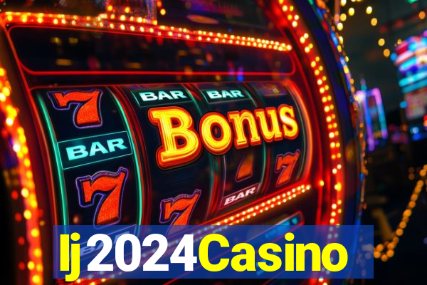 Ij2024Casino