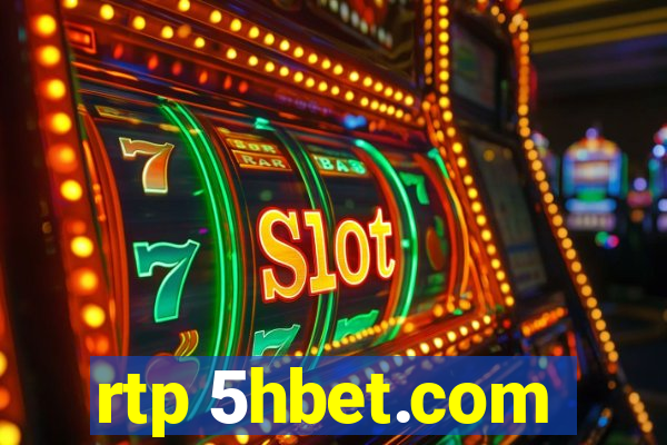 rtp 5hbet.com