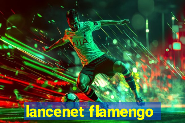 lancenet flamengo