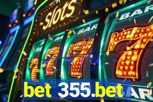 bet 355.bet