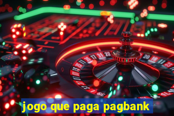 jogo que paga pagbank