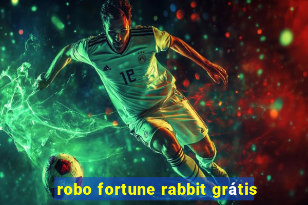 robo fortune rabbit grátis