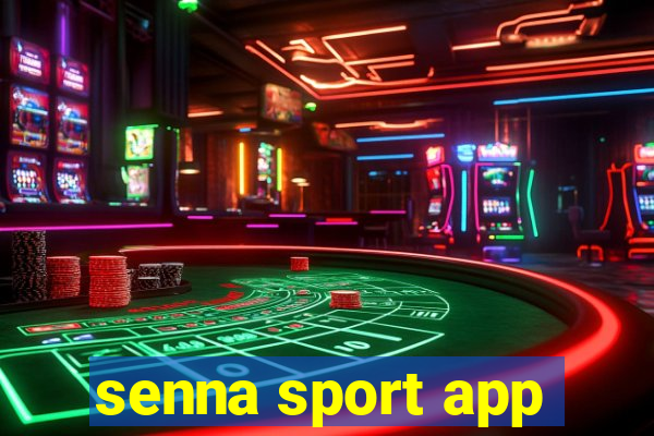 senna sport app