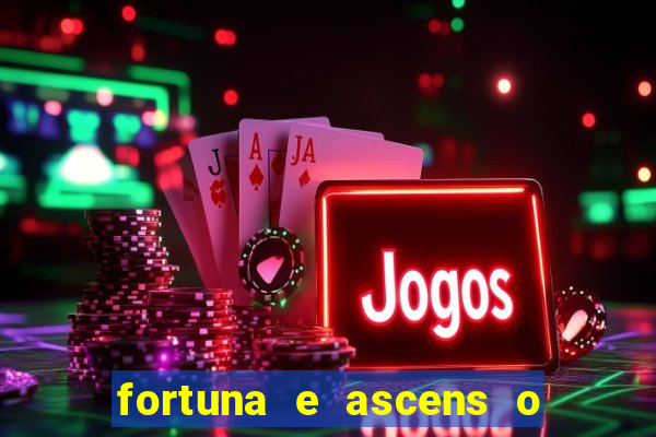 fortuna e ascens o livro pdf download