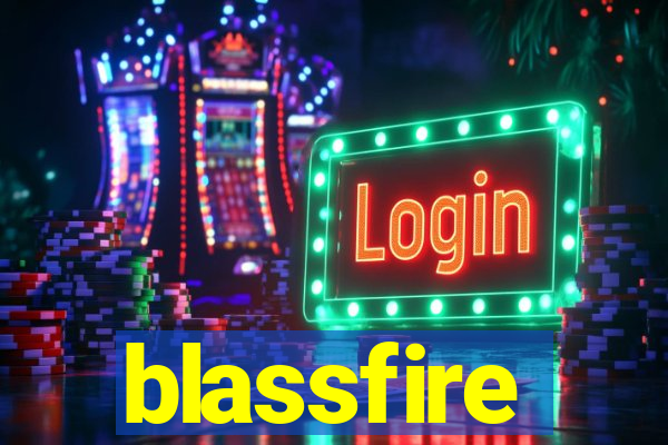 blassfire