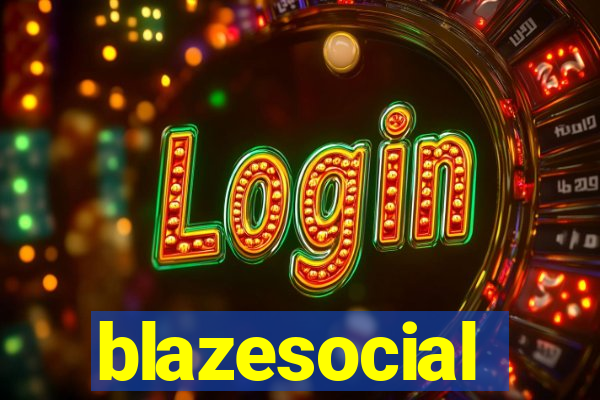 blazesocial