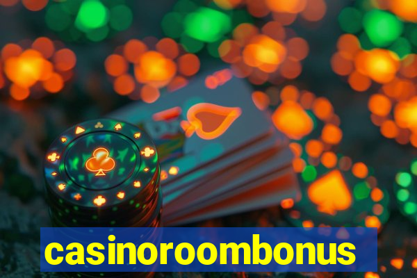 casinoroombonus