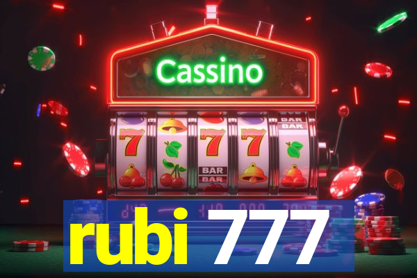 rubi 777