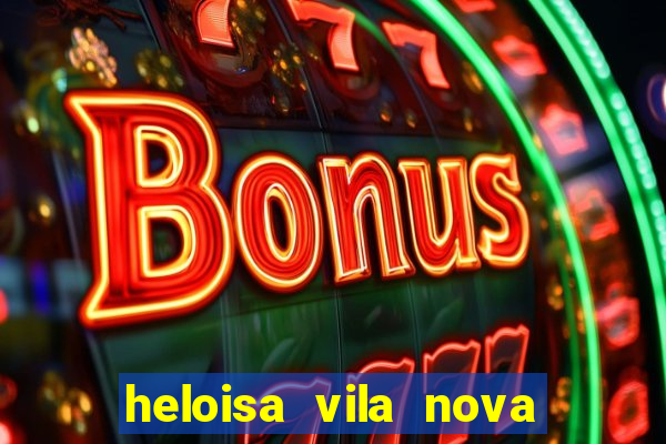 heloisa vila nova namorada de leo stronda