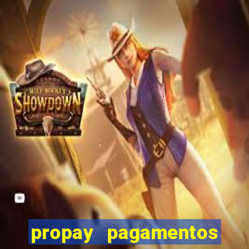 propay pagamentos ltda jogos