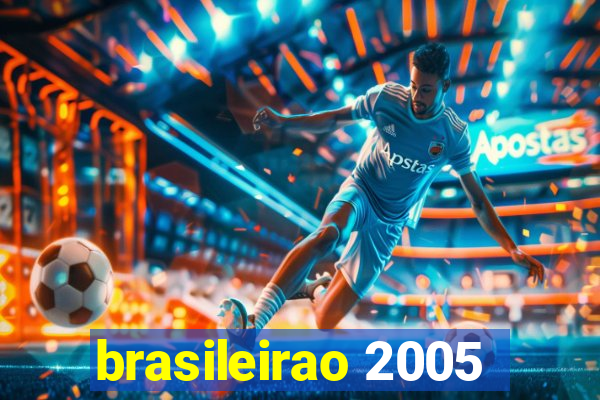 brasileirao 2005