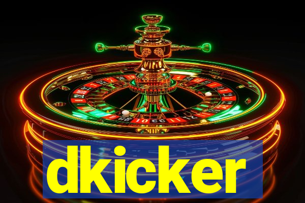 dkicker