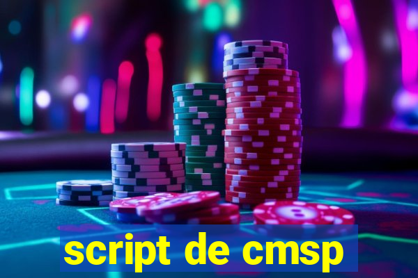 script de cmsp