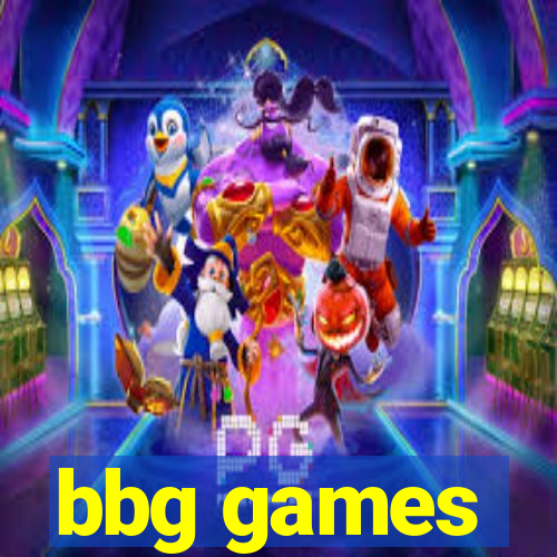 bbg games