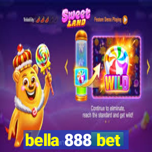 bella 888 bet