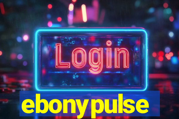 ebonypulse