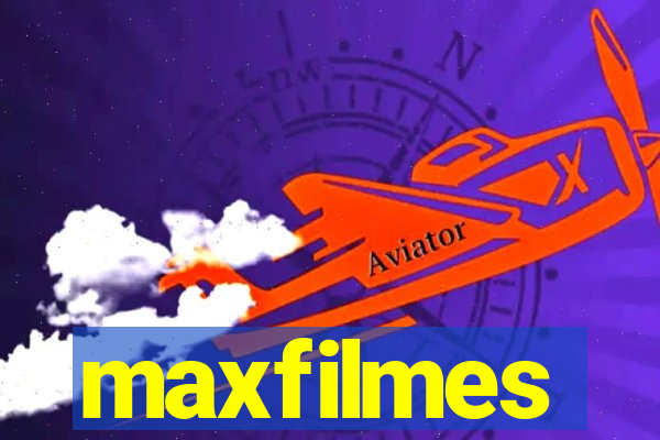 maxfilmes