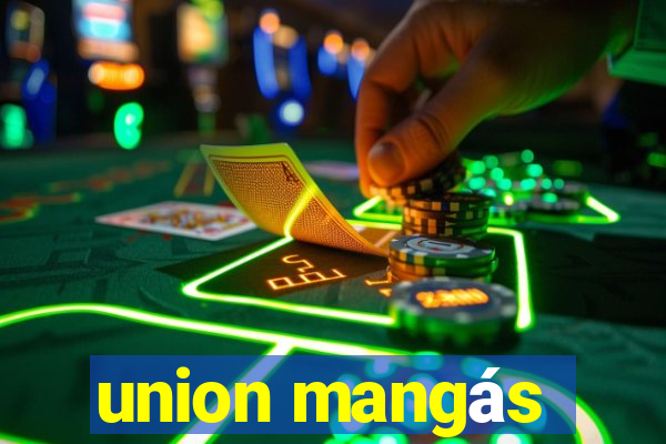 union mangás