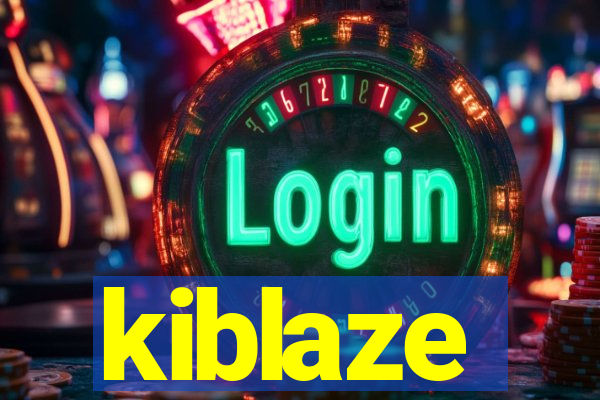 kiblaze