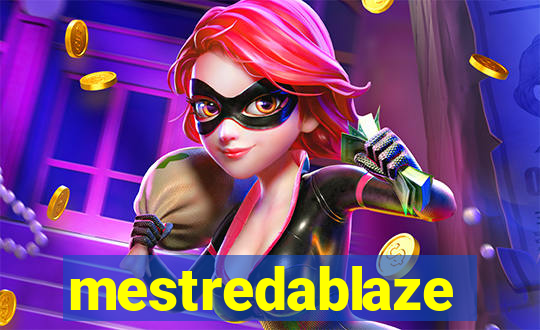 mestredablaze