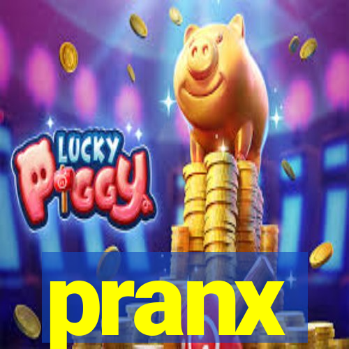 pranx