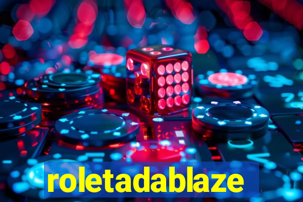 roletadablaze