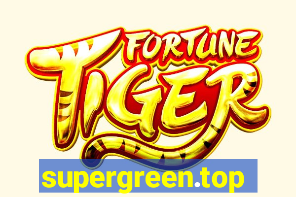 supergreen.top