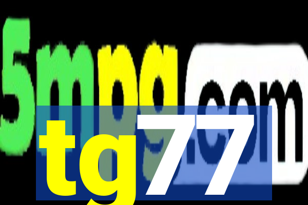 tg77