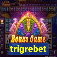 trigrebet