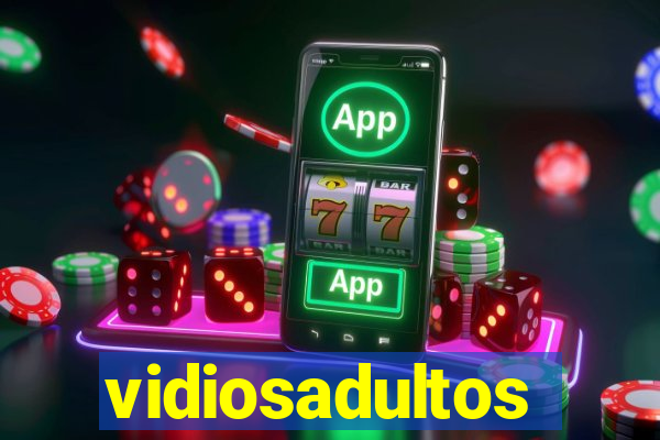 vidiosadultos