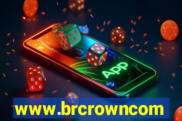 www.brcrowncom